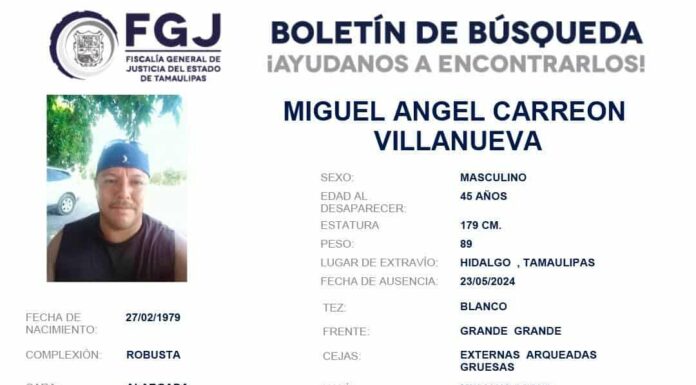 Miguel Ángel Carreón desaparece en Hidalgo, Tamaulipas