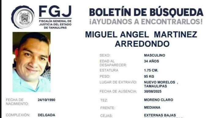 Miguel Ángel Martínez desaparece en Nuevo Morelos, Tamaulipas