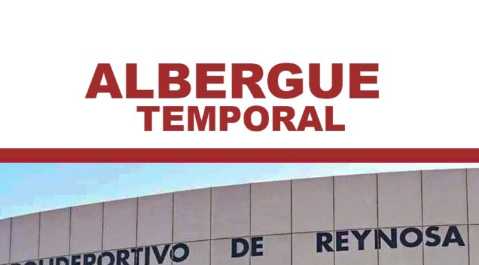 Habilitan albergue en Reynosa para familias vulnerables de la 23 de Marzo