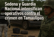 Sedena y Guardia Nacional intensifican operativos contra el crimen en Tamaulipas