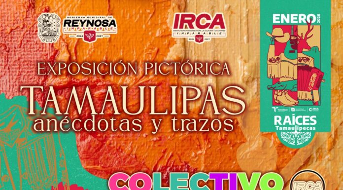 Invita Gobierno de Carlos Peña Ortiz a la exposición «Tamaulipas: anécdotas y trazos