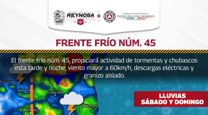 Traerá Frente Frío No. 45 lluvias a Reynosa: PCyB