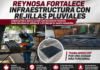 Reynosa mejora infraestructura con rejillas pluviales