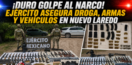 Ejército decomisa arsenal, vehículos y droga en operativos realizados en Matamoros y Nuevo Laredo