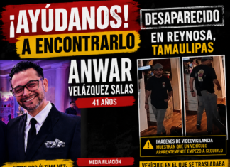 Intensifican búsqueda de Anwar Velázquez Salas; piden apoyo ciudadano para localizarlo en Reynosa