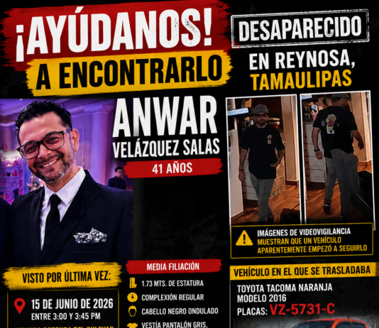 Intensifican búsqueda de Anwar Velázquez Salas; piden apoyo ciudadano para localizarlo en Reynosa