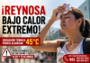 Reynosa se prepara para una jornada de calor extremo; autoridades llaman a reforzar medidas preventivas