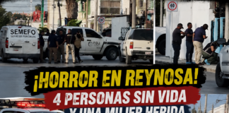 Fiscalía investiga agresión contra una familia en Reynosa; cuatro adultos fallecieron y una mujer permanece hospitalizada
