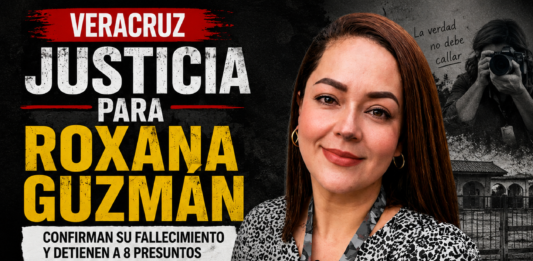 Fiscalía de Veracruz confirma identidad de los restos de la periodista Roxana Guzmán; hay ocho órdenes de aprehensión