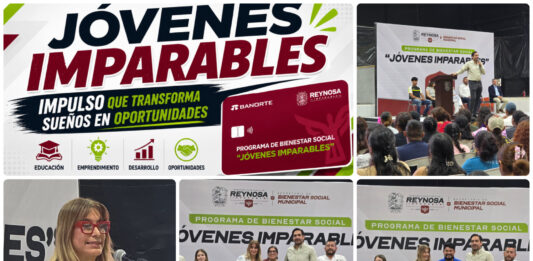 “Jóvenes Imparables” abre oportunidades de educación y emprendimiento en Reynosa