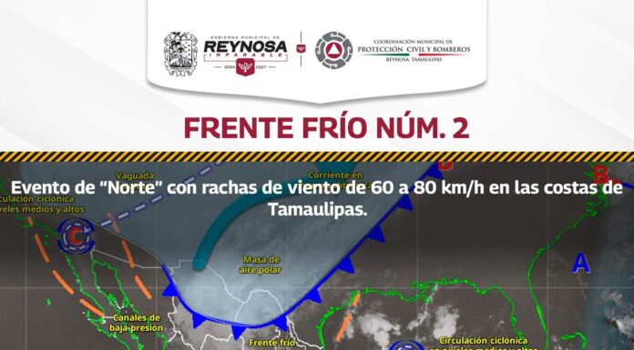 Recomienda Gobierno Municipal de Reynosa precauciones ante Frente Frío número 2