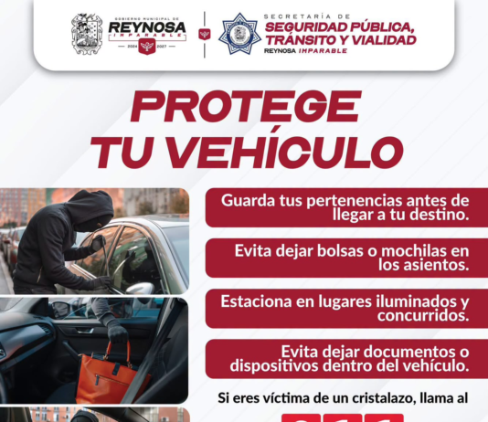 Gobierno de Reynosa llama a prevenir cristalazos y proteger pertenencias dentro de vehículos